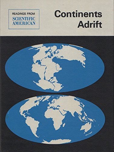 Continents adrift; readings from Scientific American,Used