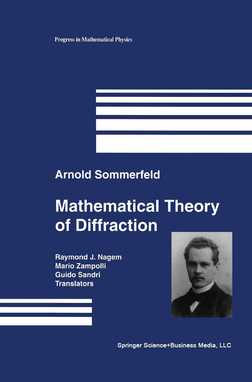 Mathematical Theory of Diffraction (Progress in Mathematical Physics, 35),New