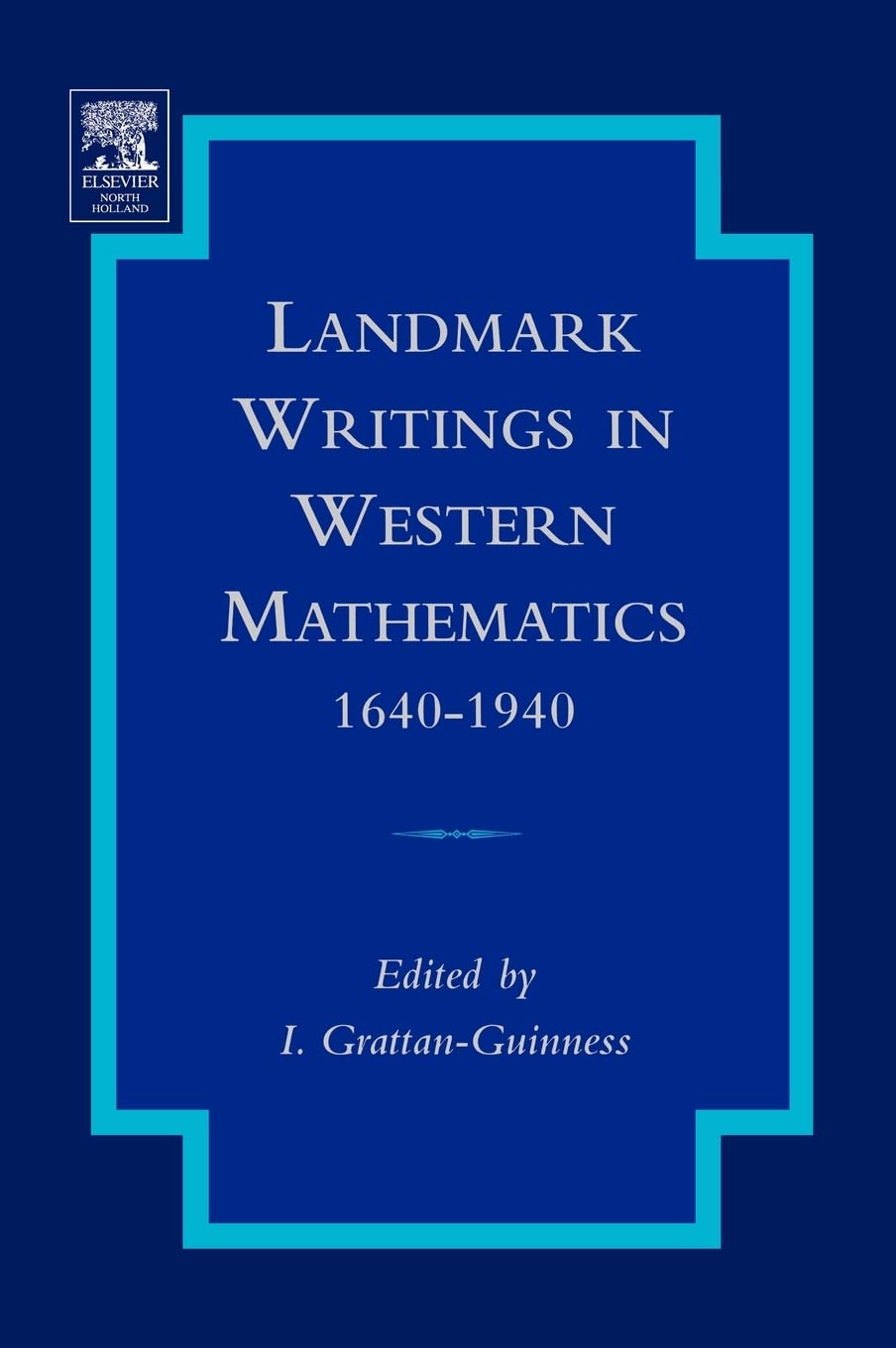 Landmark Writings in Western Mathematics 16401940,Used