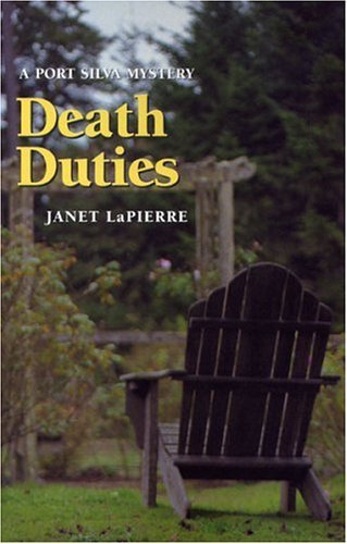 Death Duties (A Port Silva Mystery),New