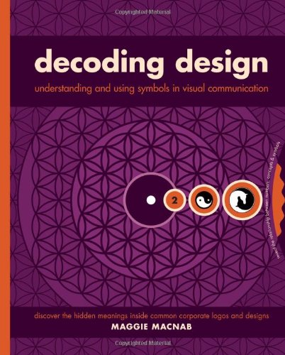 Decoding Design: Understanding and Using Symbols in Visual Communication,Used