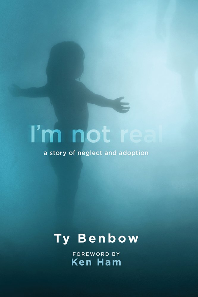 I'm Not Real: A Story of Neglect and Adoption,Used