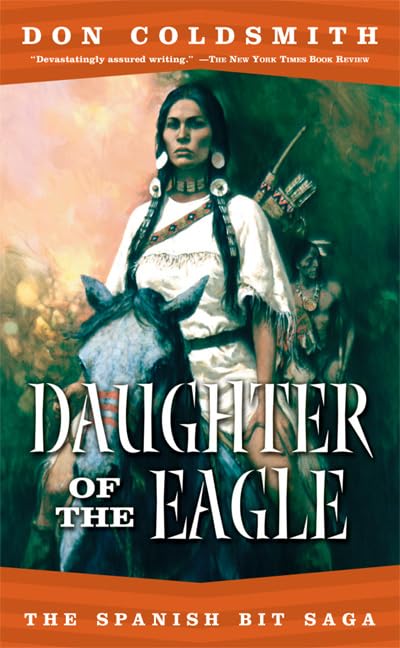 Daughter of the Eagle (The Spanish Bit Saga),Used