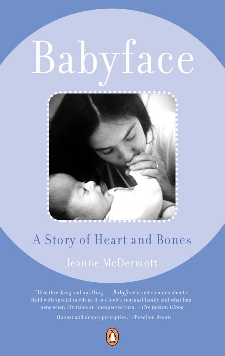 Babyface: A Story Of Heart And Bones,New