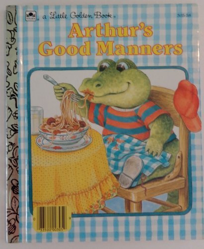Arthur'S Good Manners(A Little Golden Book),New