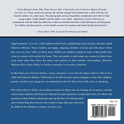 Why Dylan Doesn't Talk: A RealLife Look at Selective Mutism Through the Eyes of a Child,Used