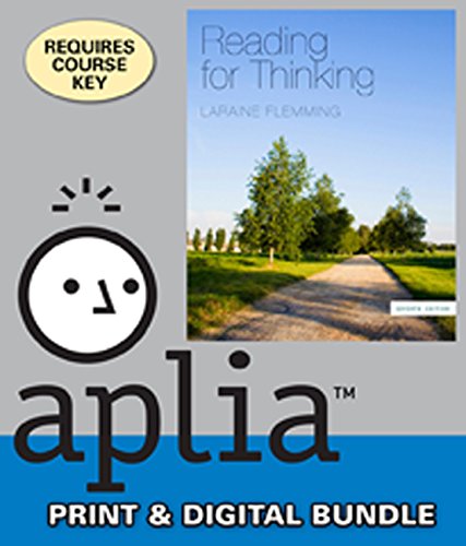 Bundle: Reading for Thinking, 7th + Aplia, 1 term Printed Access Card,Used