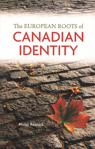 The European Roots of Canadian Identity,Used