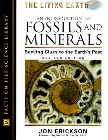 An Introduction To Fossils And Minerals: Seeking Clues To The Earth'S Past (Living Earth),Used