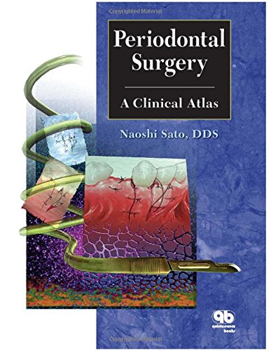 Periodontal Surgery: A Clinical Atlas,New