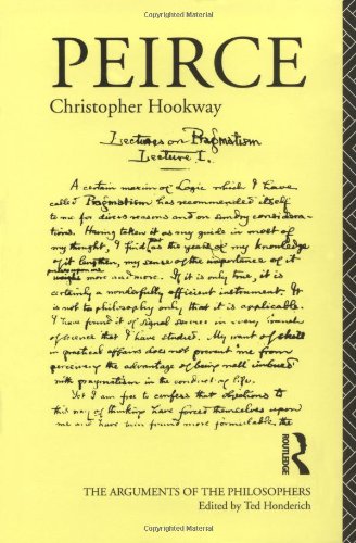 Peirce Hookway (Arguments of the Philosophers),Used