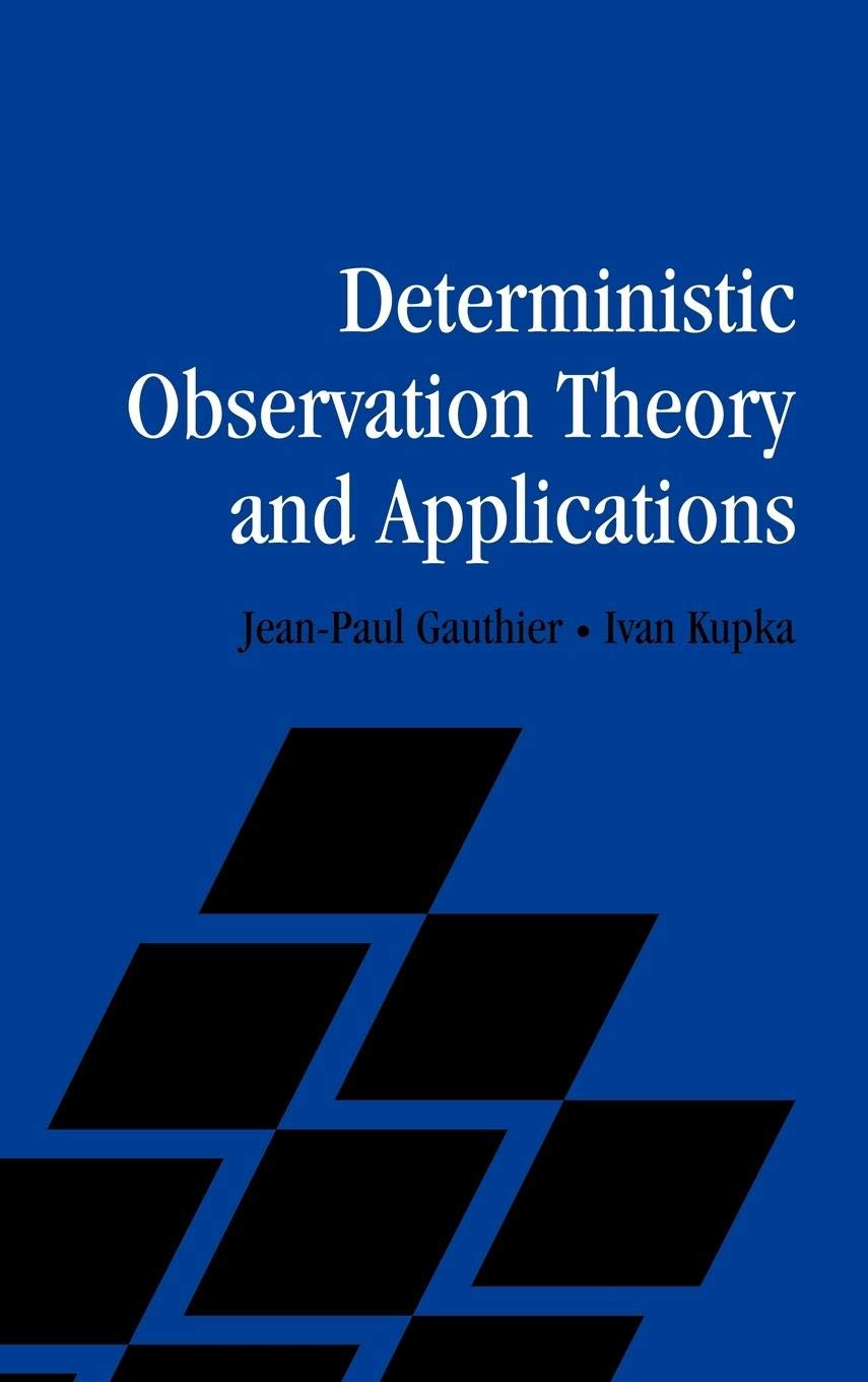 Deterministic Observation Theory and Applications,Used