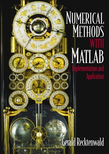 Numerical Methods with MATLAB : Implementations and Applications,Used
