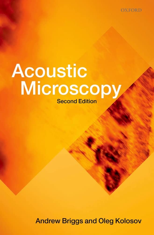 Acoustic Microscopy (Monographs on the Physics and Chemistry of Materials),Used