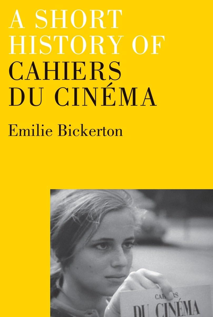 A Short History of Cahiers du Cinma,Used
