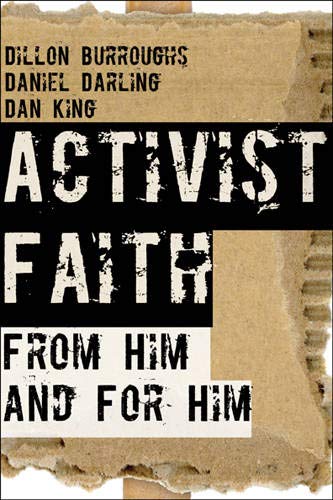 Activist Faith: From Him And For Him,Used
