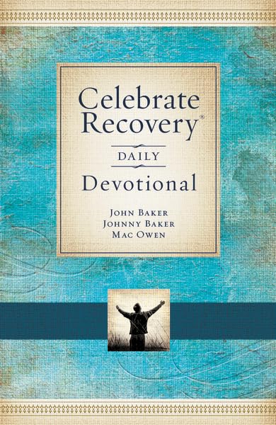 Celebrate Recovery Daily Devotional: 365 Devotionals,New