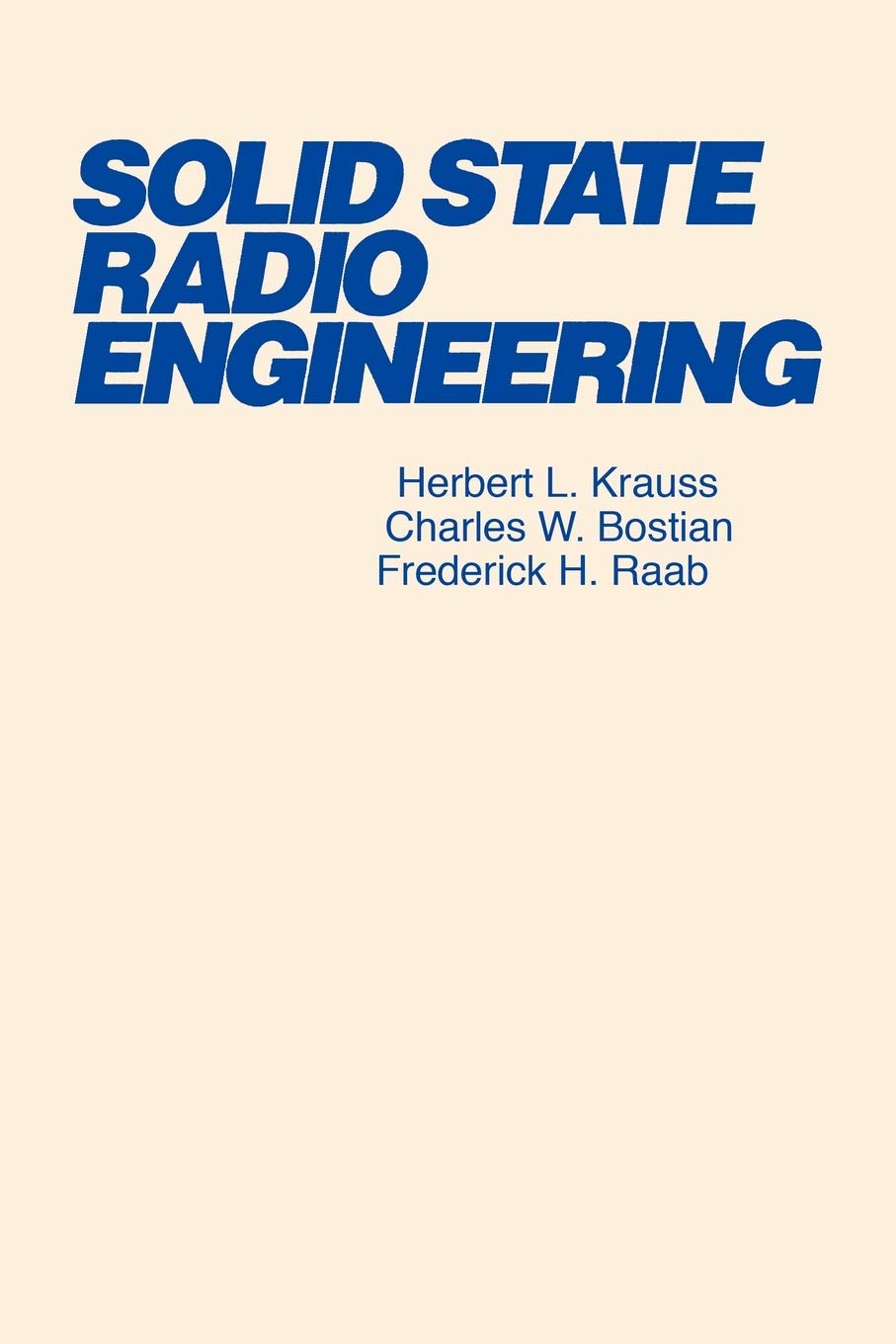 Solid State Radio Engineering,New