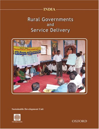 India: Rural Governments and Service Delivery,Used