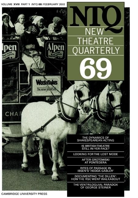 New Theatre Quarterly 69: Volume 18, Part 1 (New Theatre Quarterly, Series Number 69),Used