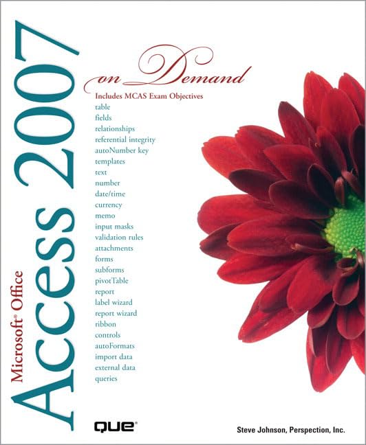 Microsoft Office Access 2007 On Demand,Used