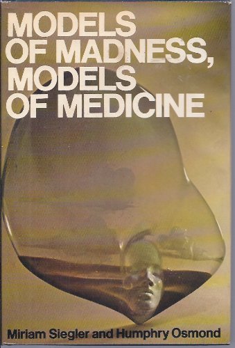 Models Of Madness, Models Of Medicine,Used