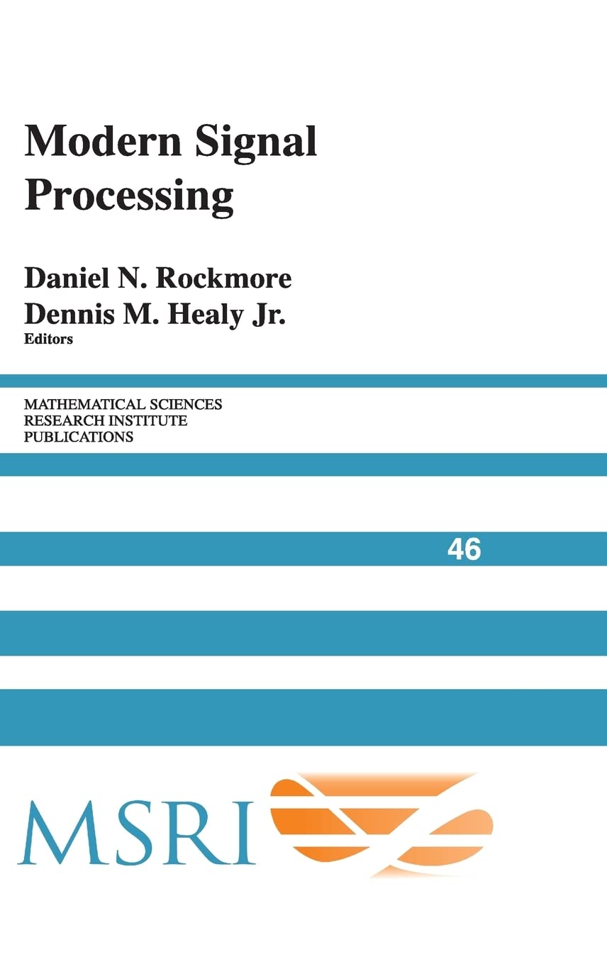 Modern Signal Processing (Mathematical Sciences Research Institute Publications, Series Number 46),Used