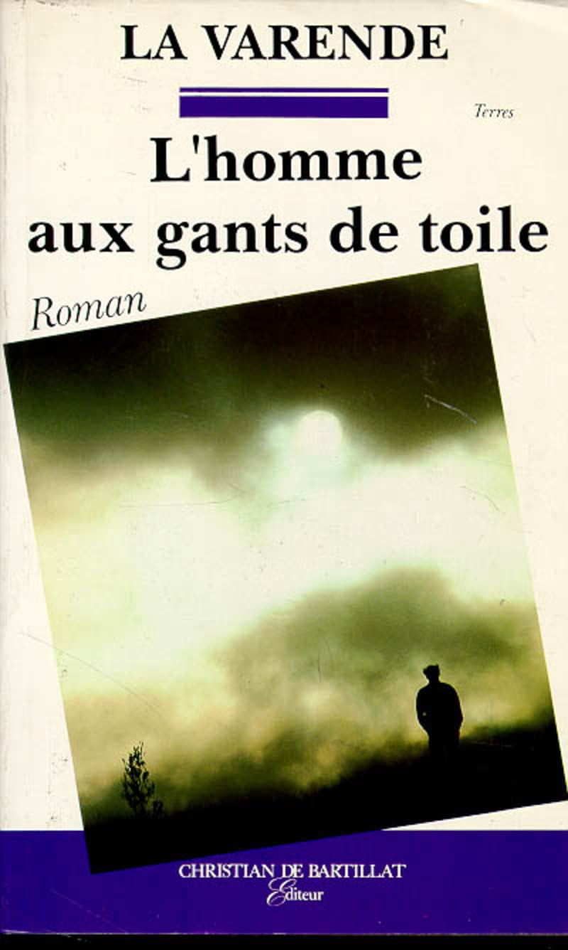 L HOMME AUX GANTS DE TOILE,Used