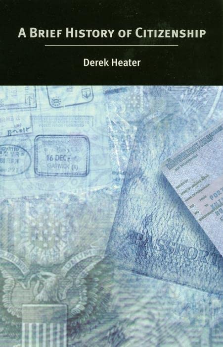 A Brief History Of Citizenship,Used