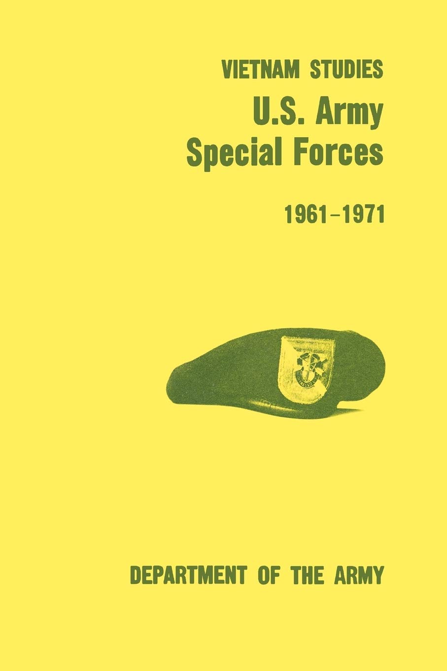 U.S. Army Special Forces 19611971 (U.S. Army Vietnam Studies series),Used