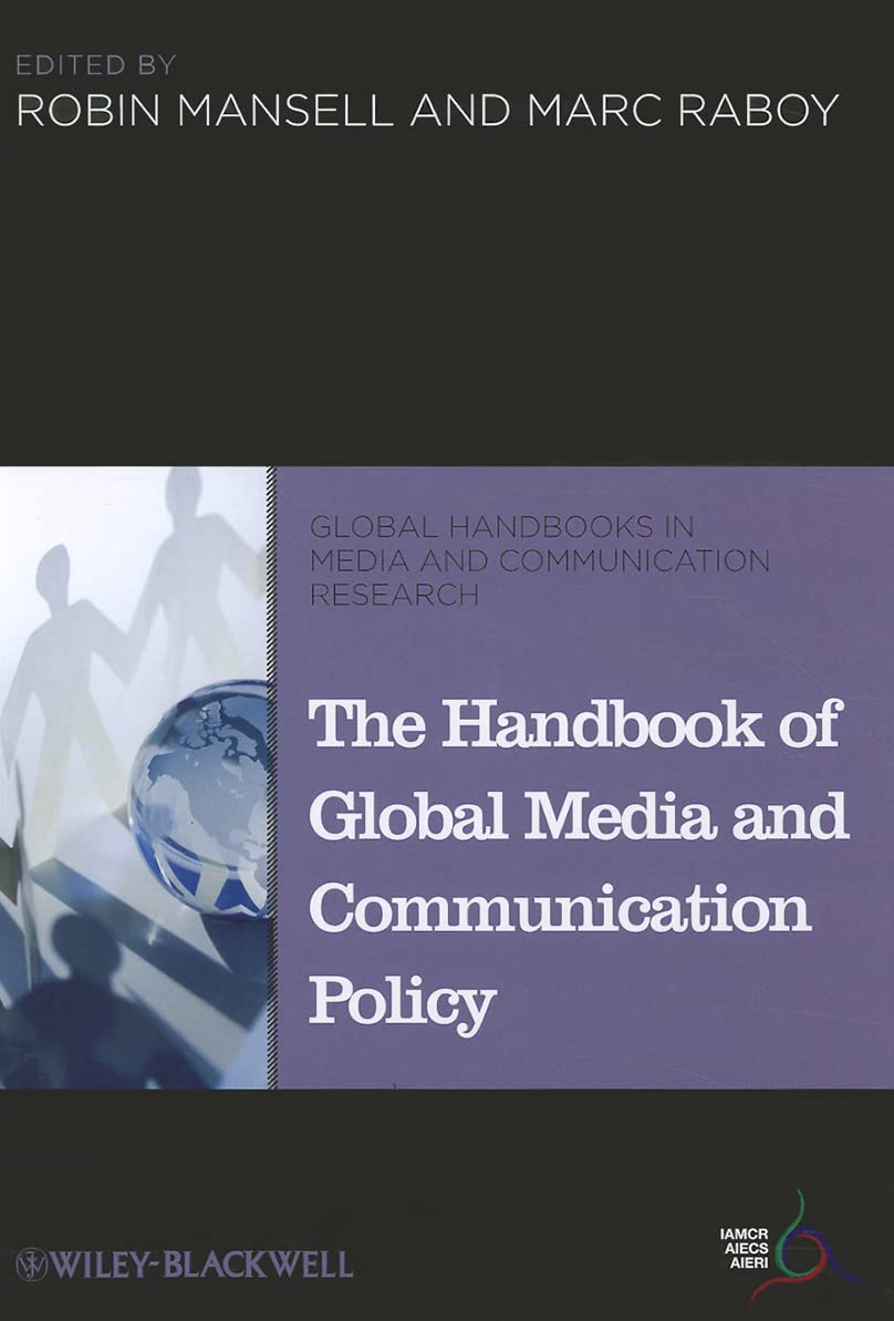 The Handbook of Global Media and Communication Policy,Used