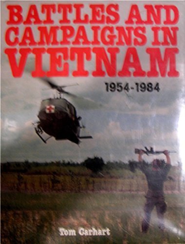 Battles And Campaigns In Vietnam,New