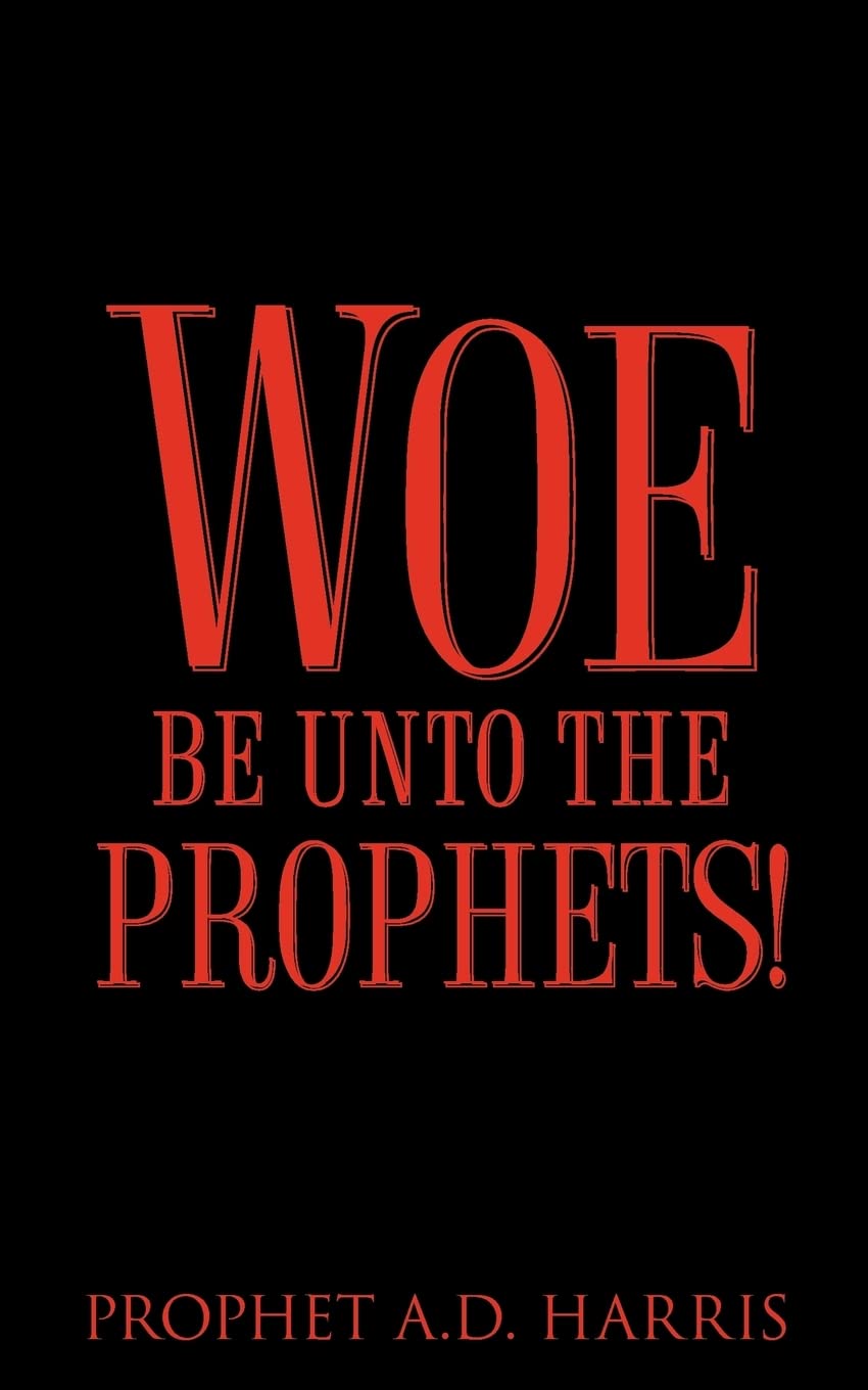 Woe Be Unto The Prophets!,Used