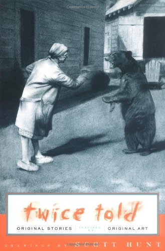 Twice Told: Original Stories Inspired by Original Artwork,Used