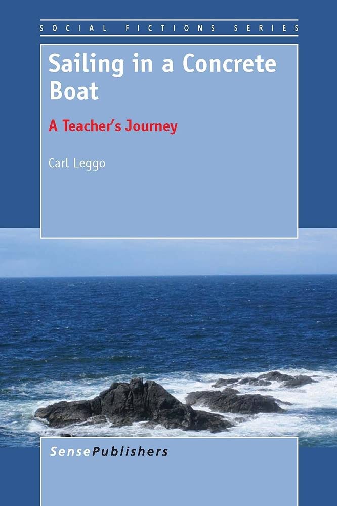 Sailing in a Concrete Boat: A Teacher's Journey,Used