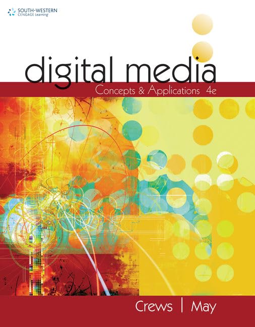 Digital Media: Concepts and Applications (MindTap Course List),Used