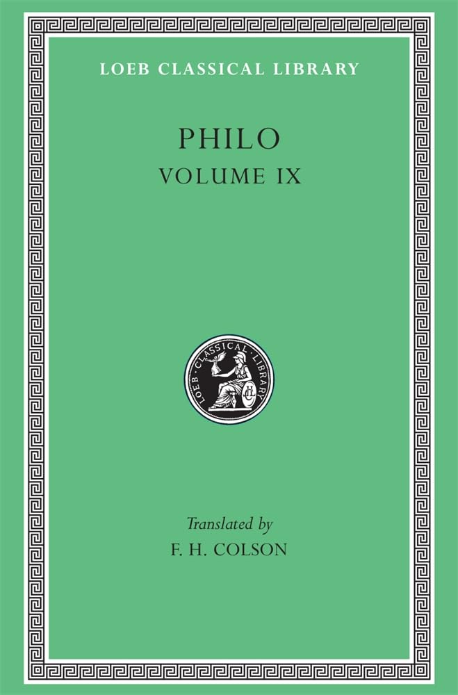 Philo: Volume IX, Every Good Man is Free. On the Contemplative Life. On the Eternity of the World. Against Flaccus. Apology for ,Used
