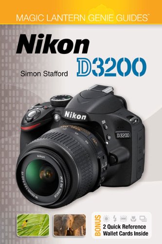 Nikon D3200 (Magic Lantern Genie Guides),New