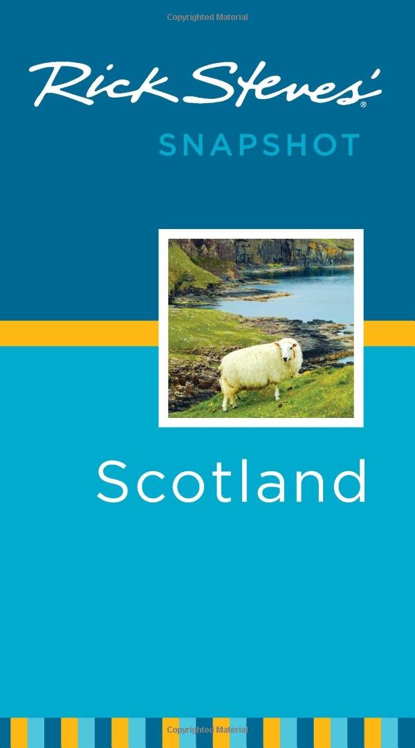 Rick Steves' Snapshot Scotland,Used