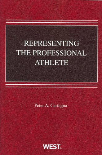 Representing the Professional Athlete (American Casebook Series),Used