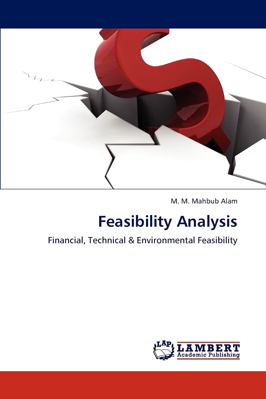 Feasibility Analysis: Financial, Technical & Environmental Feasibility,Used
