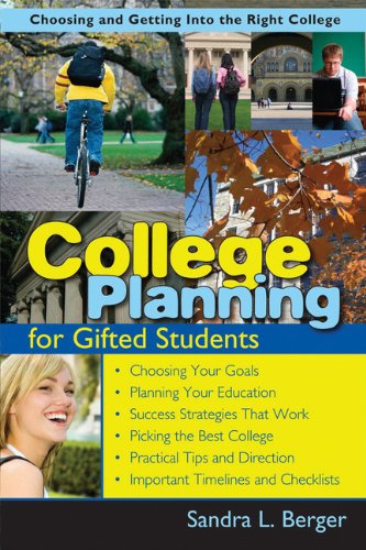 College Planning for Gifted Students: Choosing and Getting into the Right College,Used