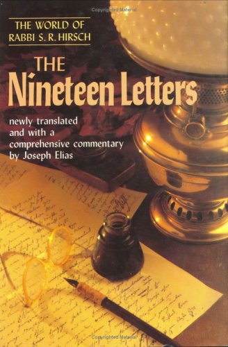 The Nineteen Letters: The World Of Rabbi S. R. Hirsch-new,New