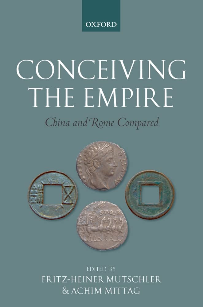 Conceiving the Empire: China and Rome Compared,Used