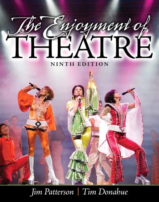 Enjoyment of Theatre, The,New