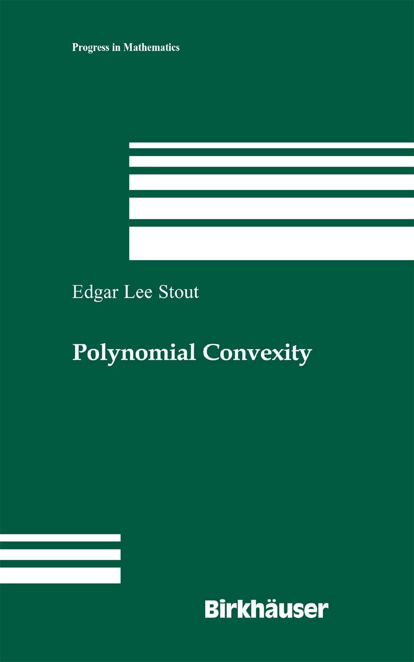 Polynomial Convexity (Progress in Mathematics, 261),Used
