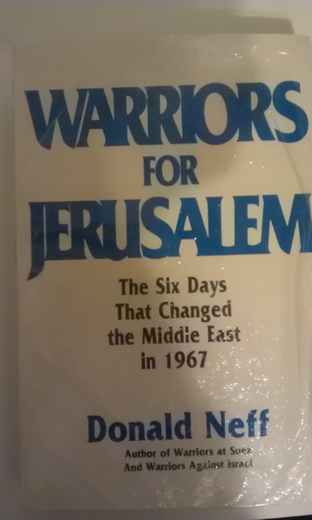 Warriors for Jerusalem: The Six Days That Changed the Middle East in 1967,Used