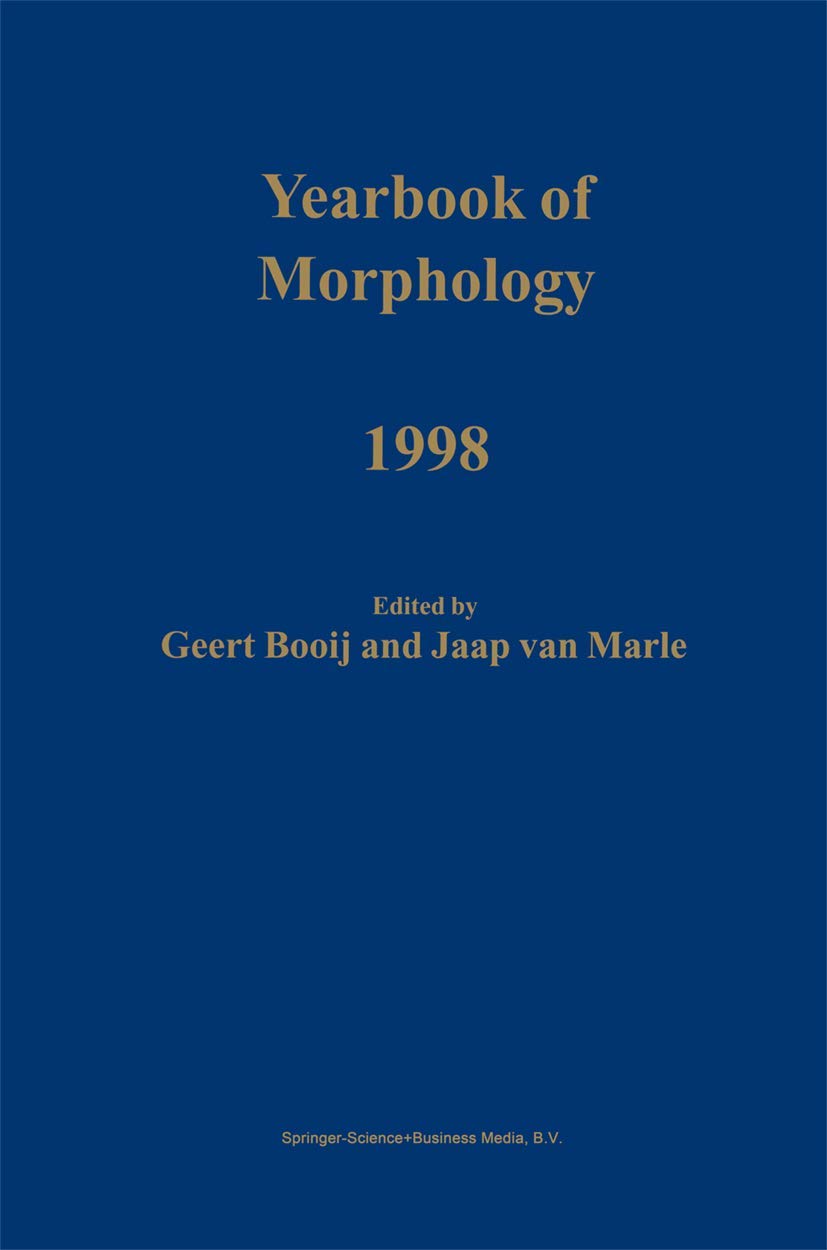 Yearbook of Morphology 1998 (YEARBOOK OF MORPHOLOGY Volume 8),Used