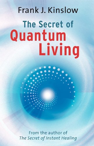The Secret of Quantum Living,Used