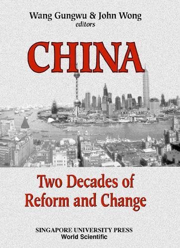 China: Two Decades of Reform and Change,Used